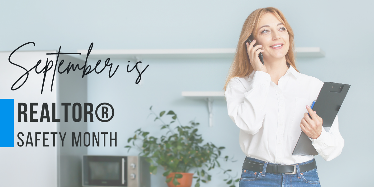 September is Realtor® Safety Month teaser